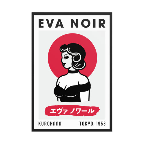 EVA NOIR / Poster 010 / Kurohana