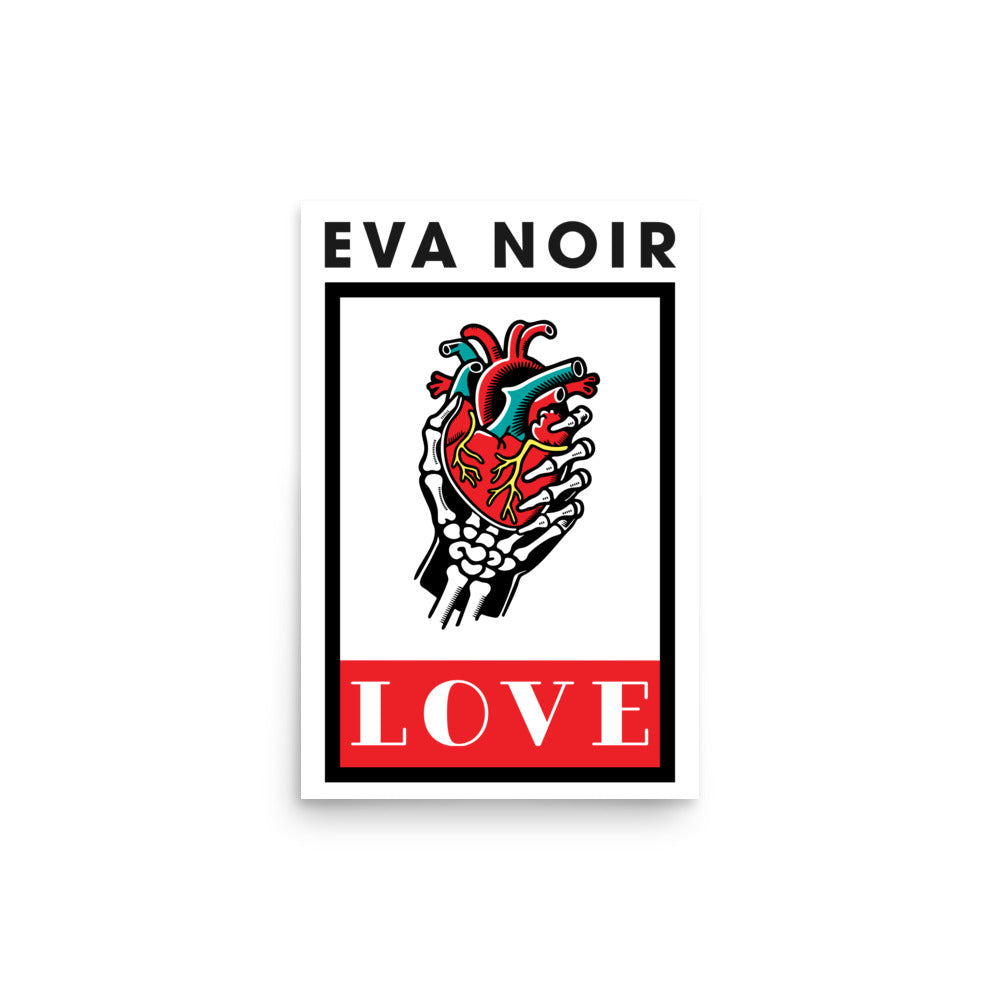 EVA NOIR / Poster 008 / Love