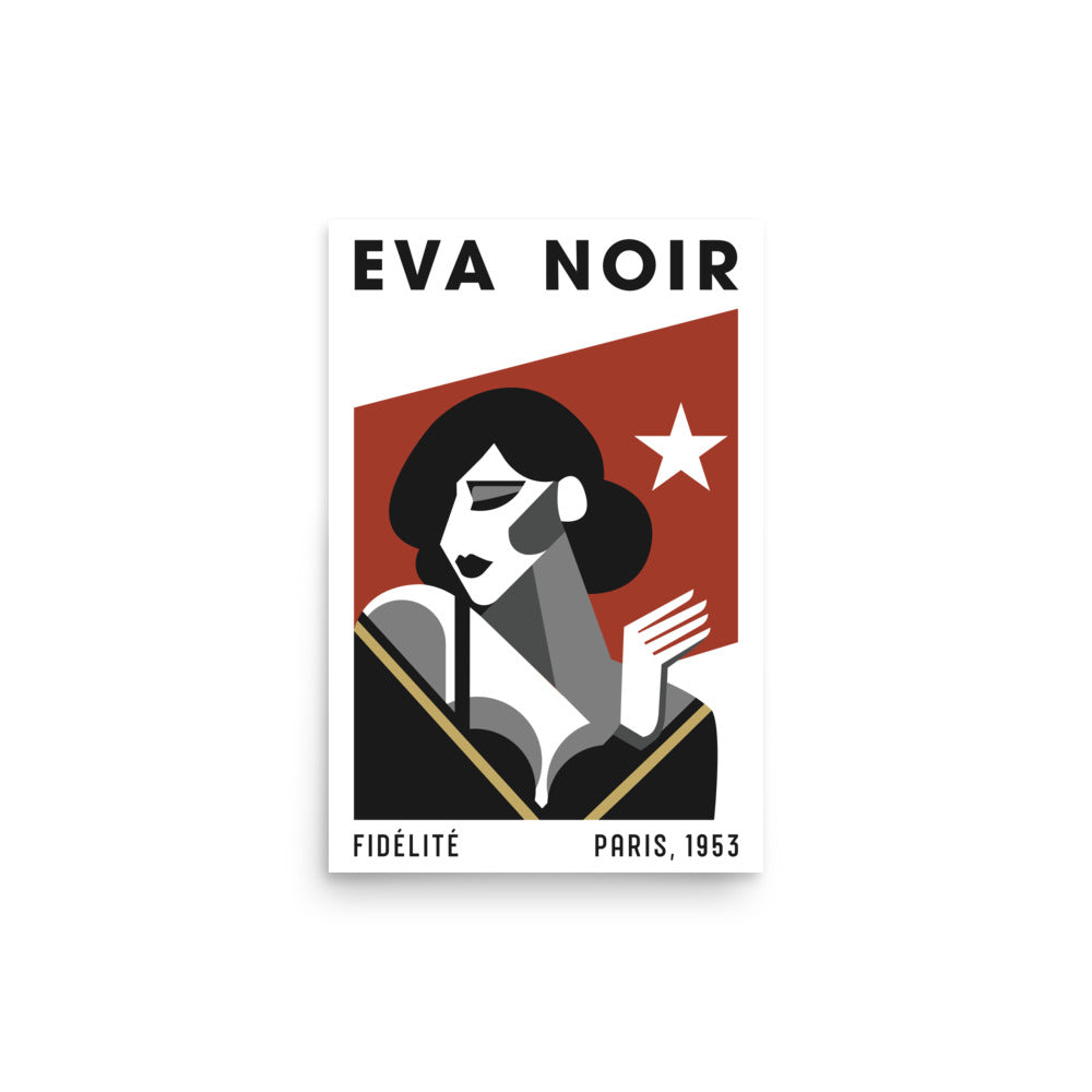 EVA NOIR / Poster 004 / Fidélite